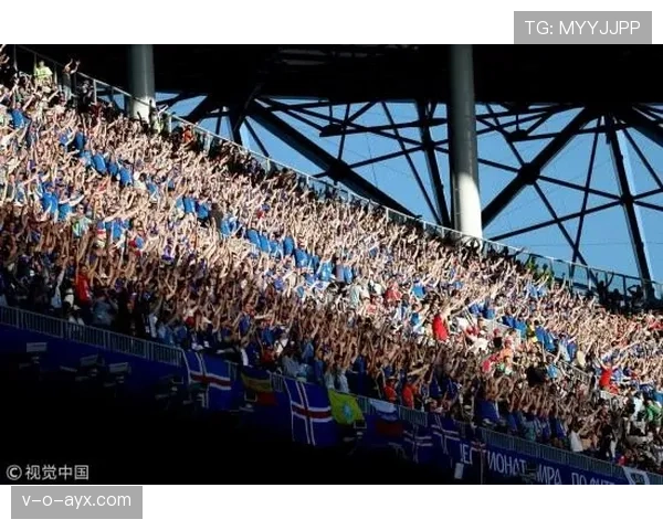 冰岛球迷维京战吼燃爆赛场，助球队士气高涨表现抢眼